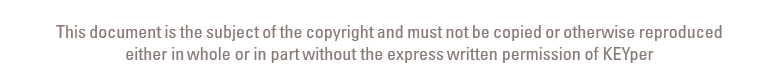 This document is the subject of the copyright and must not be copied or otherwise reproduced either in whole or in pa...