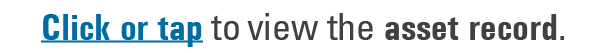 Click or tap to view the asset record.